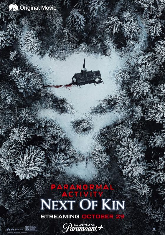 Paranormal Activity: Next of Kin                เรียลลิตี้ ขนหัวลุก: ข้างๆ Kin                2021