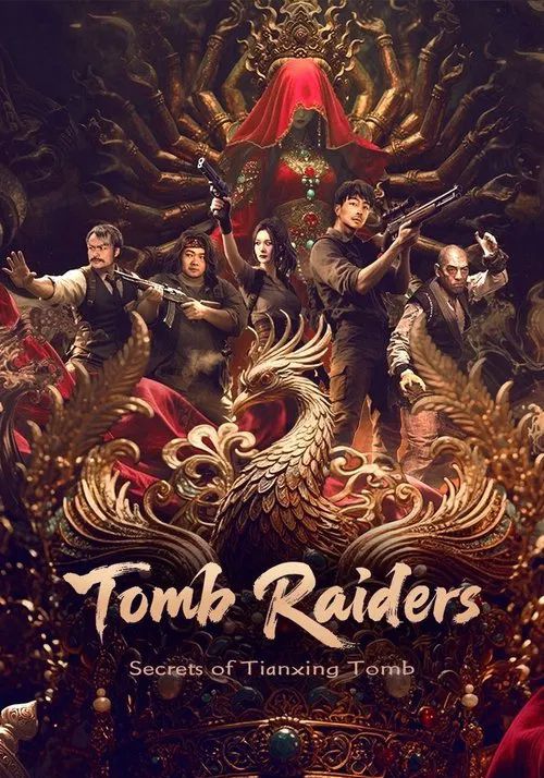 Tomb Raiders: Secrets of Tianxing Tomb                                2025